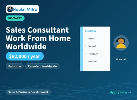 Sales Consultant Work From Home Worldwide
