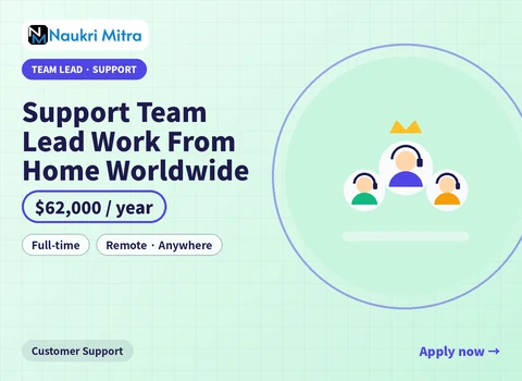 Support Team Lead Work From Home Worldwide