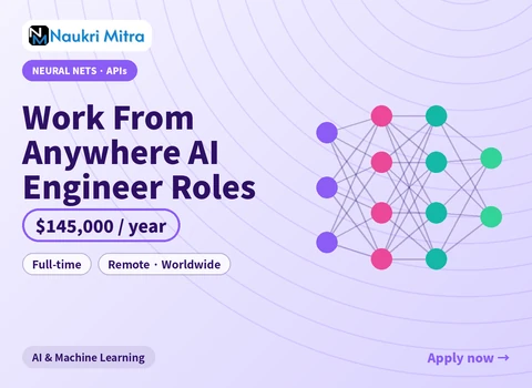 Work From Anywhere AI Engineer Roles
